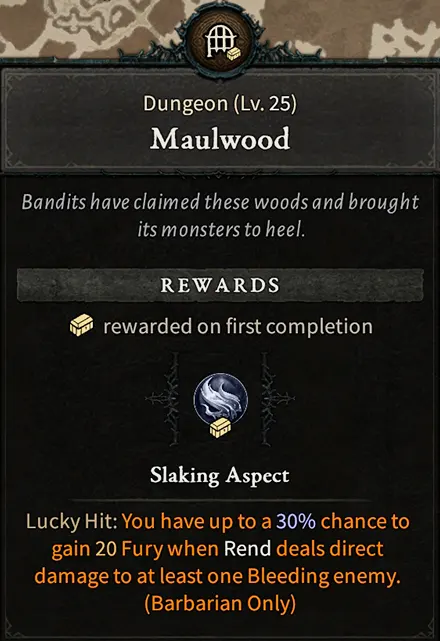 D4 Maulwood Dungeon with Slaking Legendary Aspect reward